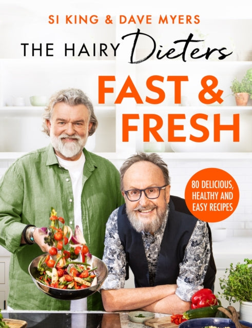 9781399607360-The Hairy Dieters' Fast & Fresh : A brand-new collection of delicious healthy recipes from the no. 1 bestselling authors