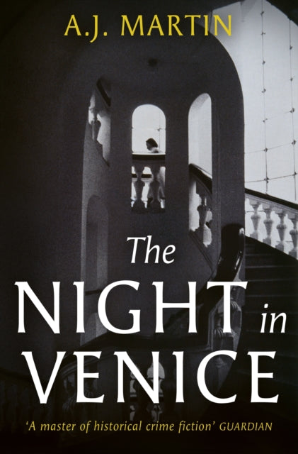 9781399608039, The Night in Venice : An irresistible historical novel - The Talented Mr Ripley meets A Room with a View