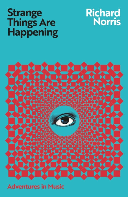 9781399609777, Strange Things Are Happening
