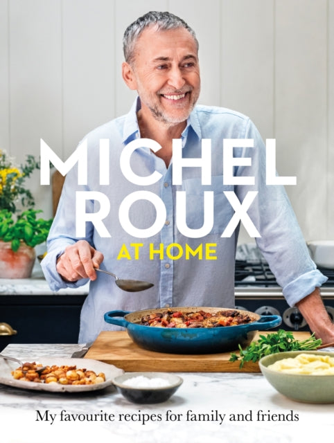9781399610650-Michel Roux at Home : Simple and delicious French meals for every day