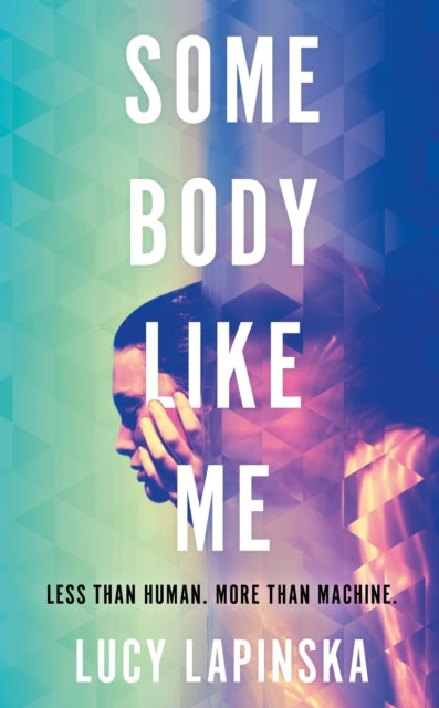 9781399623049, Some Body Like Me : A story of unexpected love at the end of the world