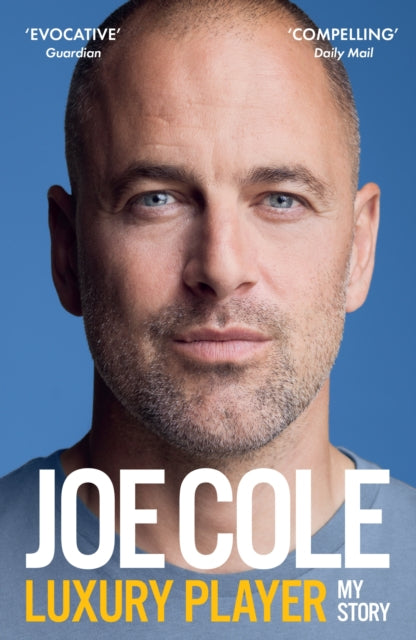 9781399637350, Joe Cole, Luxury Player : The candid memoir from the Chelsea, West Ham and England legend