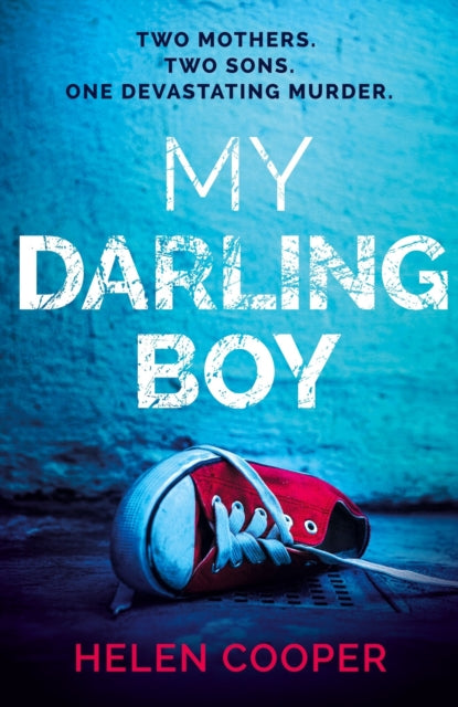 9781399701129-My Darling Boy : A gripping psychological thriller with a heart-stopping twist you won't see coming