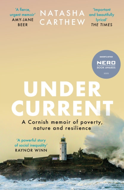 9781399706513-Undercurrent : A Cornish memoir of poverty and resilience, shortlisted for the Nero Book Awards 2023