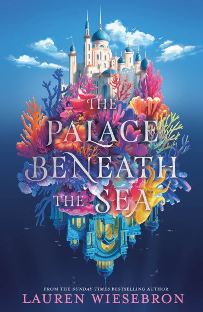 9781399723237, The Palace Beneath the Sea : the atmospheric retelling of the Mermaid folktale