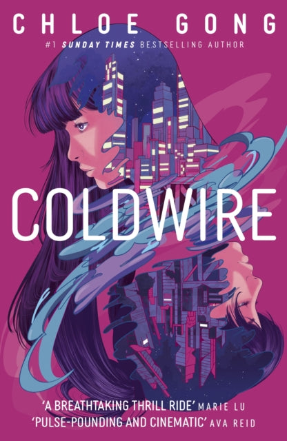 9781399732376, Coldwire : the start of a thrilling new dystopian series from the SUNDAY TIMES bestselling author of IMMORTAL LONGINGS