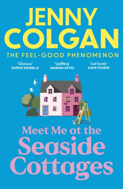 9781399734226-Meet Me at the Seaside Cottages : escape to the sea with the brand new novel from the feel-good phenomenon!