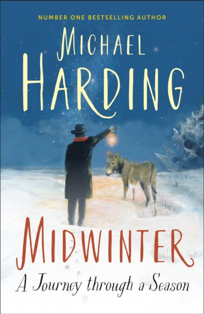 9781399749534, Midwinter : A Journey Through a Season
