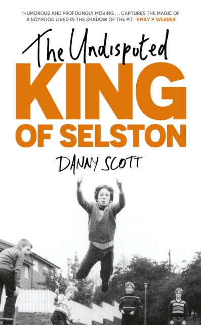 9781399816793-The Undisputed King of Selston