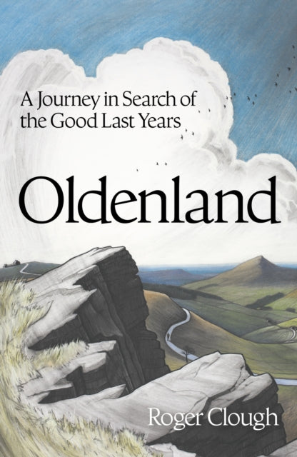 9781399822688-Oldenland : A Journey in Search of the Good Last Years