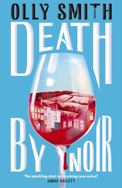 9781399829847, Death by Noir : Uncork the most irresistible crime novel of 2026