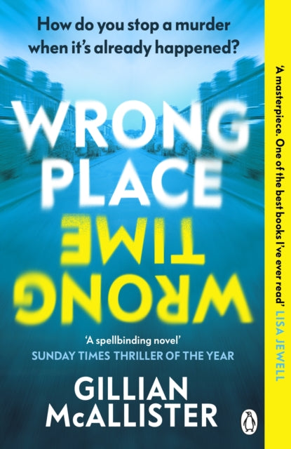 9781405949842-Wrong Place Wrong Time : How do you stop a murder when it's already happened?