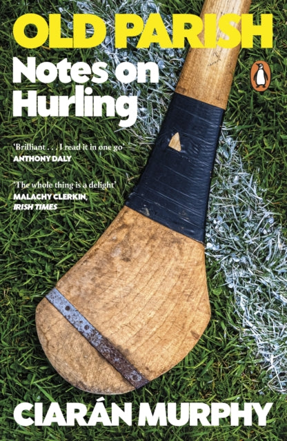 9781405973526, Old Parish : Notes on Hurling