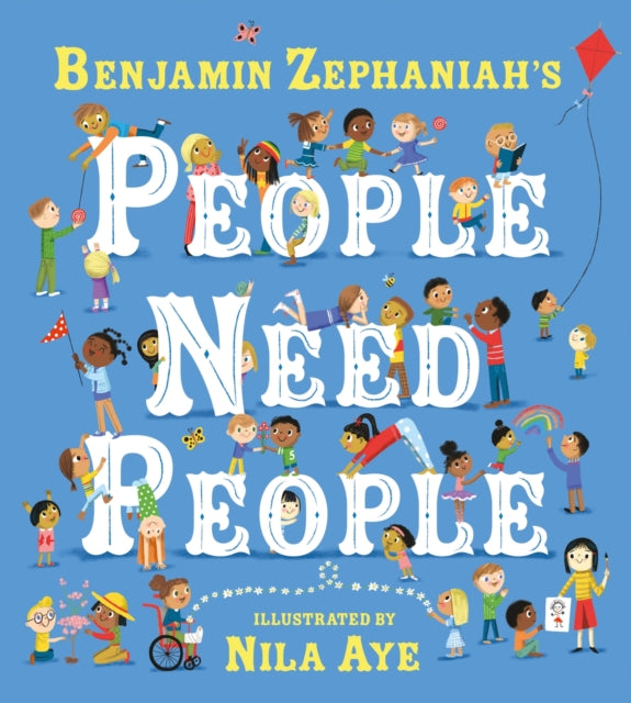 9781408368169-People Need People : The award winning picture book poem from legendary poet Benjamin Zephaniah
