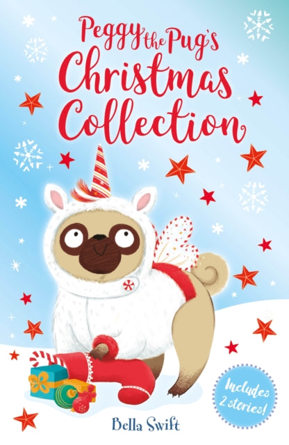 9781408369845, Peggy the Pug's Christmas Collection : Includes Two Festive Stories!
