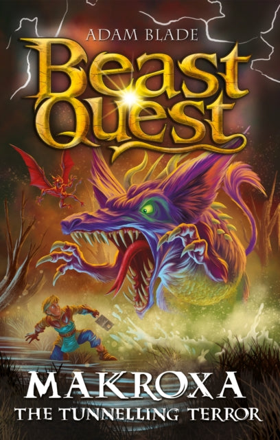 9781408372036, Beast Quest: Makroxa the Tunnelling Terror : Series 32 Book 3