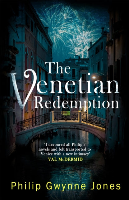 9781408719213, The Venetian Redemption : A page-turning, atmospheric thriller set in Italy's most beautiful city