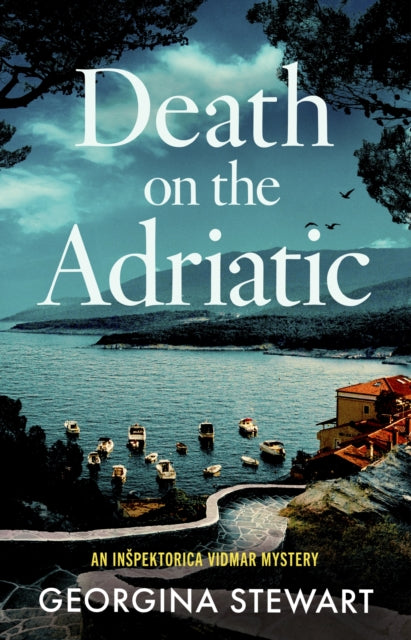 9781408719800, Death on the Adriatic : An utterly gripping, sun-drenched destination thriller