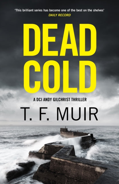 9781408720394, Dead Cold : An unputdownable Scottish crime thriller