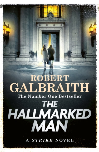 9781408723784, The Hallmarked Man : Cormoran Strike Book 8