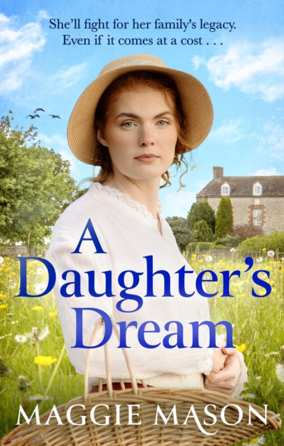 9781408732144, A Daughter's Dream : an emotional, heartwarming new saga novel for 2026, perfect for fans of Rosie Goodwin and Katie Flynn