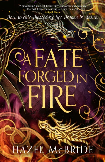 9781408749081-A Fate Forged in Fire : Discover your next romantasy obsession! (Bonded to Beasts, Book 1)