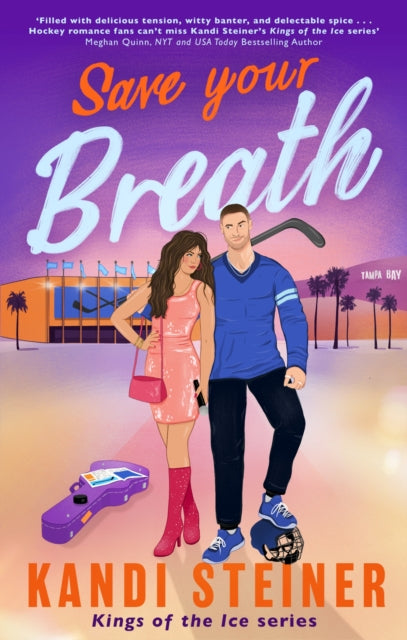 9781408749647-Save Your Breath : A Steamy Fake Engagement Popstar x Hockey Romance (Kings of the Ice)