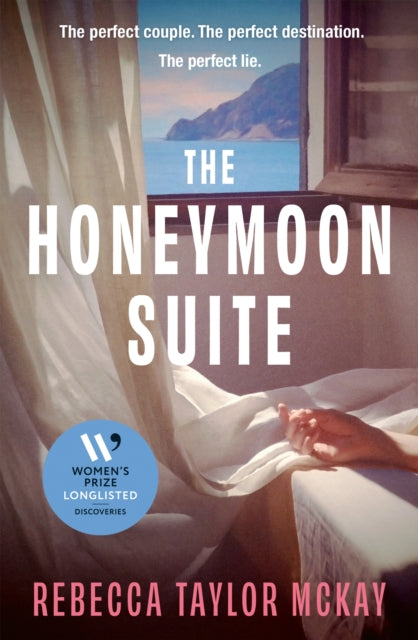 9781408750018, The Honeymoon Suite : A page-turning, escapist, psychological thriller, longlisted for the Women's Prize Discoveries Prize