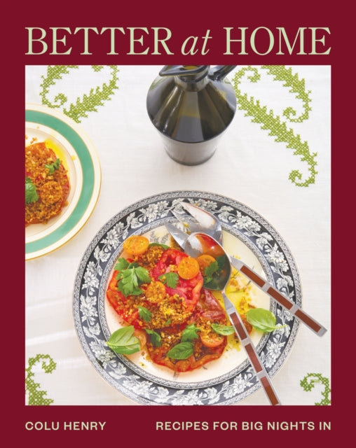 9781419749704, Better at Home : Recipes for Big Nights In