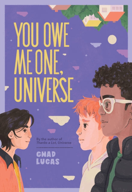 9781419766879, You Owe Me One, Universe (Thanks a Lot, Universe #2) : A Novel