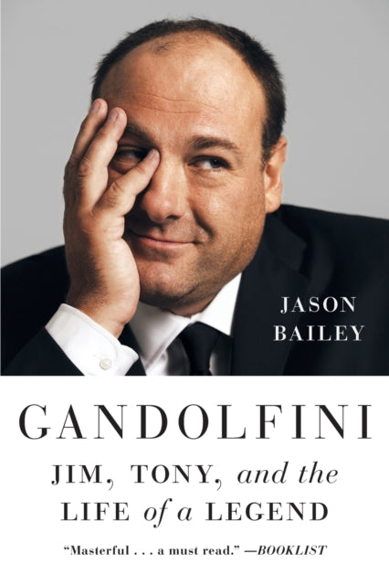 9781419767708, Gandolfini : Jim, Tony, and the Life of a Legend