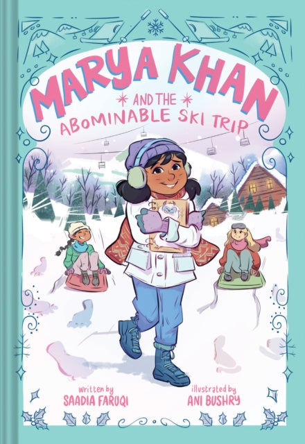 9781419774973, Marya Khan and the Abominable Ski Trip (Marya Khan #6)