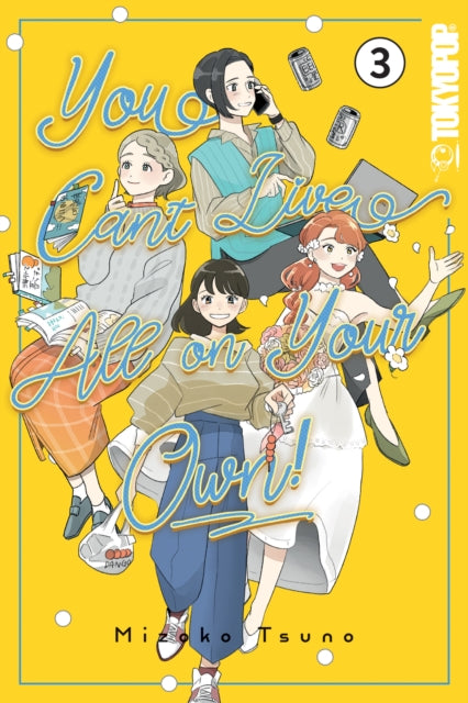 9781427882745, You Can't Live All on Your Own!, Volume 3