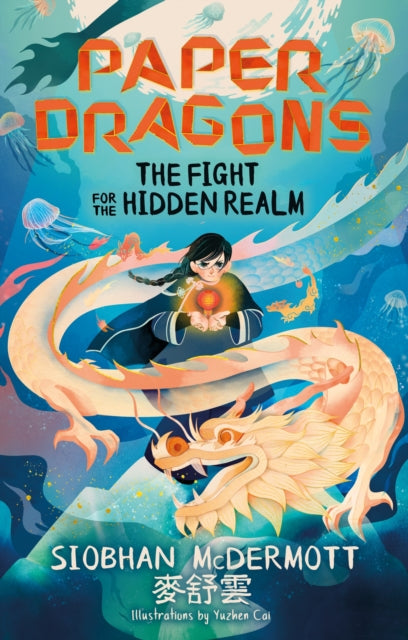 9781444970142-Paper Dragons: The Fight for the Hidden Realm : Book 1