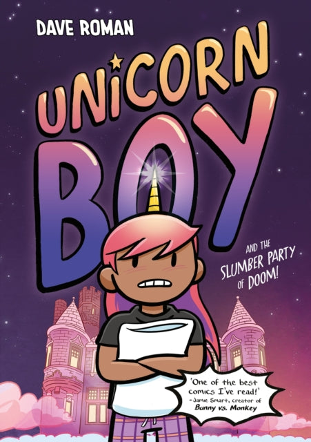 9781444975376, Unicorn Boy and the Slumber Party of Doom : Book 2