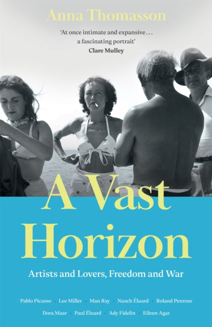 9781447245568, A Vast Horizon : Artists and Lovers, Freedom and War