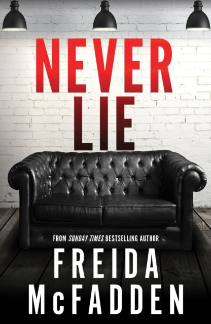 9781464221361-Never Lie : From the Sunday Times Bestselling Author of The Housemaid