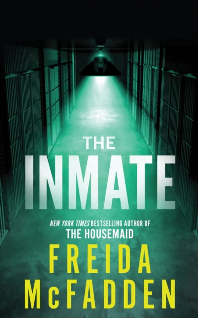 9781464221385-The Inmate : From the Sunday Times Bestselling Author of The Housemaid