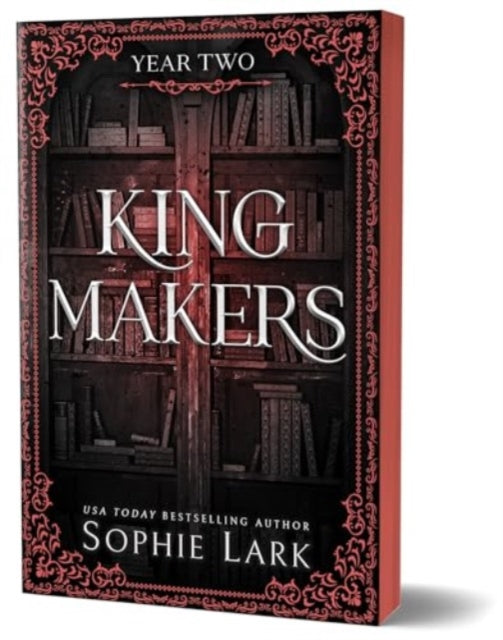 9781464233869-Kingmakers Year Two : A Spicy Forbidden Dark College Romance (Kingmakers Book 2)