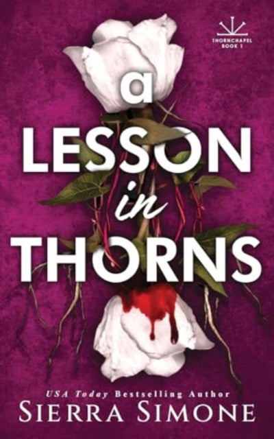 9781464236488-A Lesson in Thorns : A Spicy Enemies to Lovers Dark Academia Romance