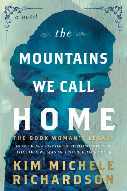 9781464239335, The Mountains We Call Home : The Book Woman's Legacy