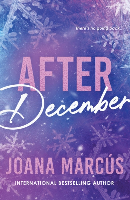 9781464257995, After December : A Second Chance College Romance for New Adult Readers (By Your Side Book 2)