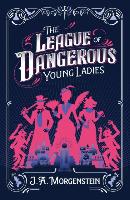 9781464289323, The League of Dangerous Young Ladies