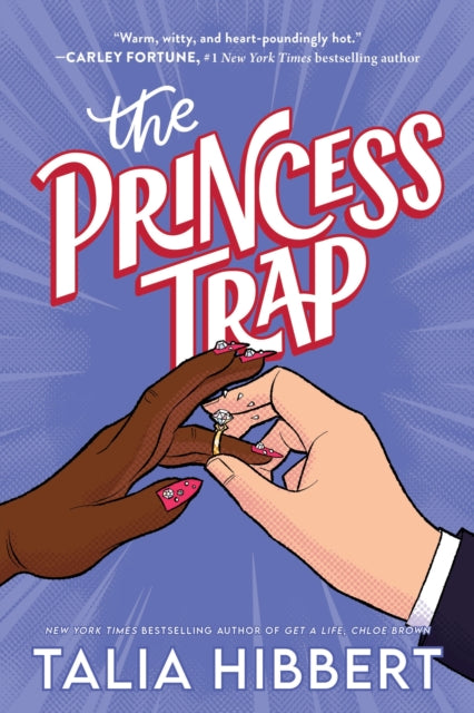 9781464298554, The Princess Trap : A Fake Dating Romcom from the Bestselling Author of Get a Life, Chloe Brown