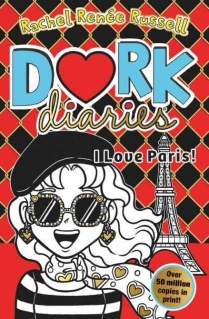 9781471196850-Dork Diaries: I Love Paris! : Jokes, drama and BFFs in the global hit series Volume 15