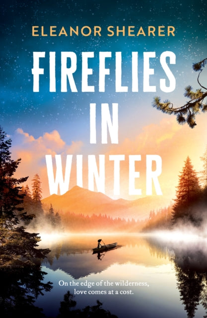 9781472291462, Fireflies in Winter : A breathtaking novel of survival, hope and the enduring power of love from the author of River Sing Me Home