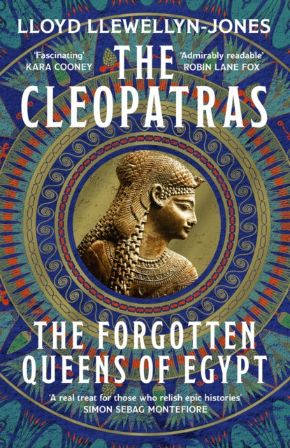 9781472295187-The Cleopatras : Discover the powerful story of the seven queens of Ancient Egypt!