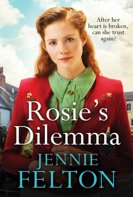 9781472296795-Rosie's Dilemma : A heart-rending tale of wartime love and secrets