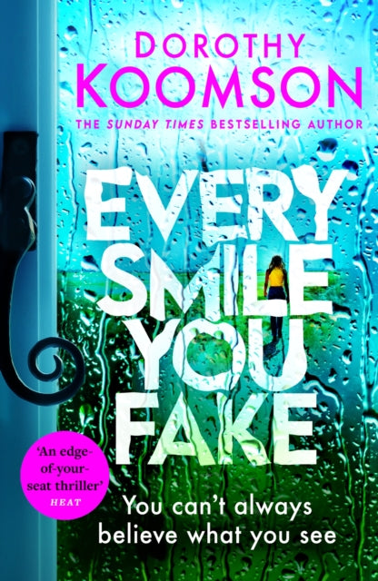 9781472298140-Every Smile You Fake : an addictive thriller with shocking twists you won't be able to put down
