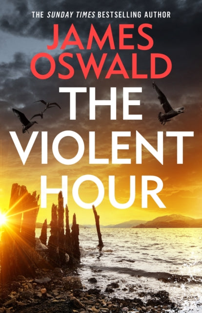 9781472298935, The Violent Hour : the new high-stakes thriller in the Sunday Times bestselling Inspector McLean series